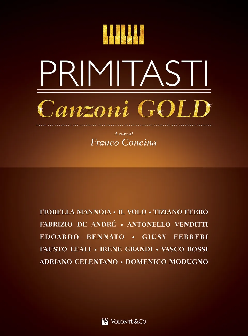 Volonte & Co Primi Tasti Canzoni Gold zpěvník pro kytaru