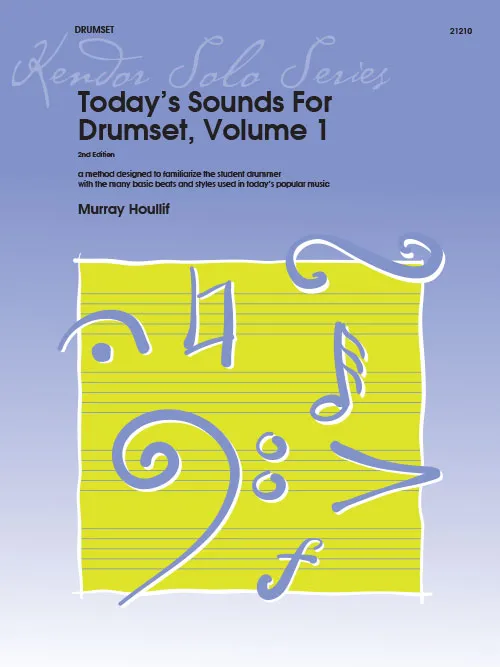 Kendor Music Today’s Sounds for Drumset 1 škola bicí
