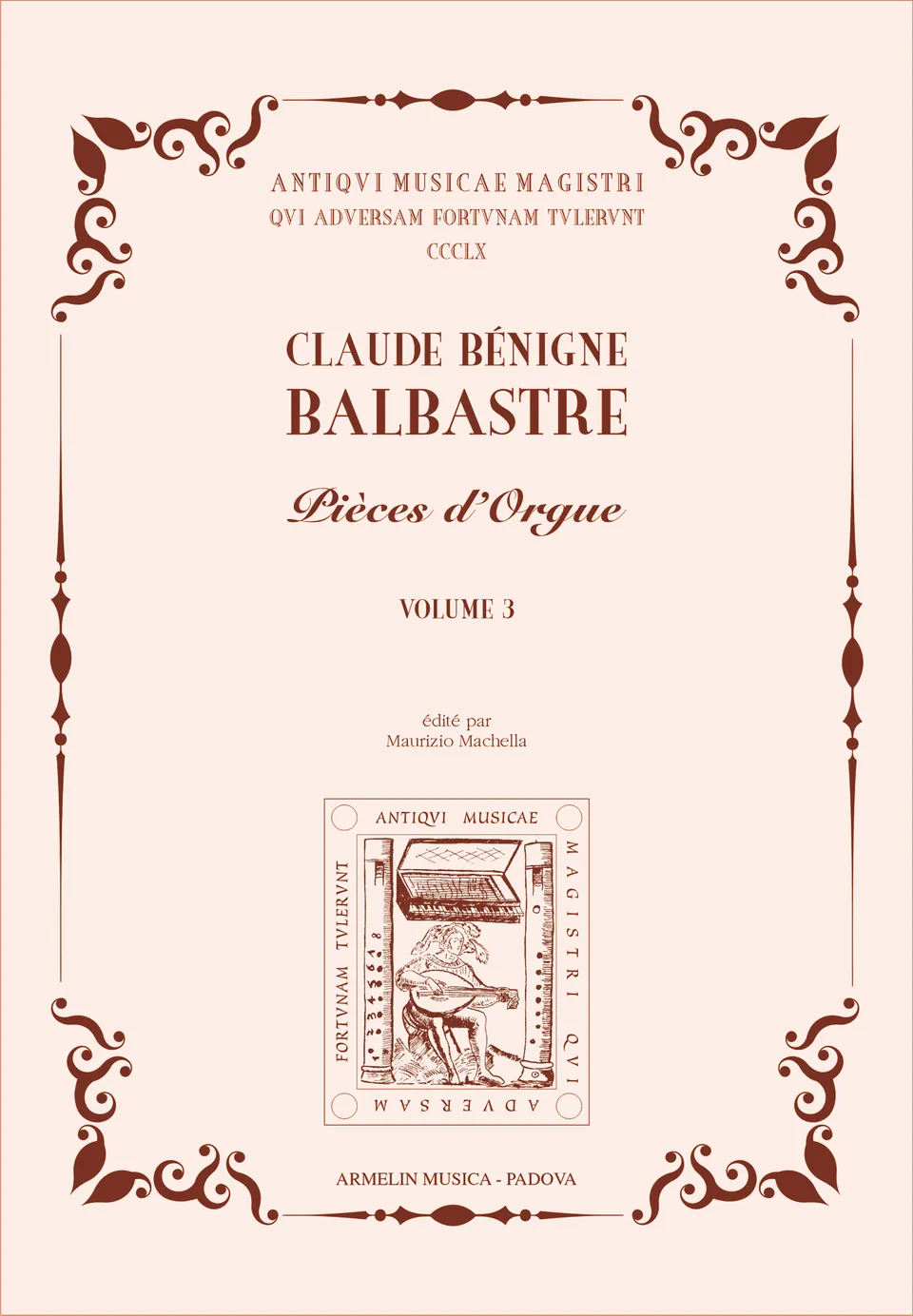 Armelin Musica Pièces d’Orgue vol. 3 noty pro varhany
