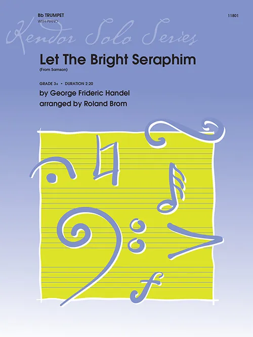 Kendor Music Let The Bright Seraphim noty pro trubku s klavírem