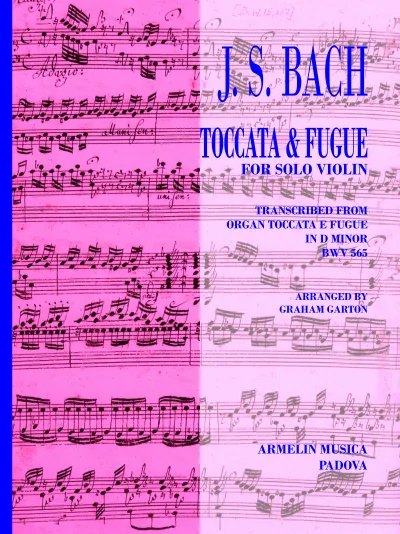 Armelin Musica Toccata and Fugue BWV 565 housle sólo