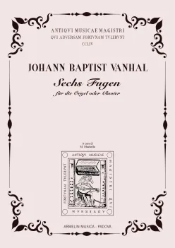 Armelin Musica Sechs Fugen fur die Orgel oder Clavier noty pro varhany