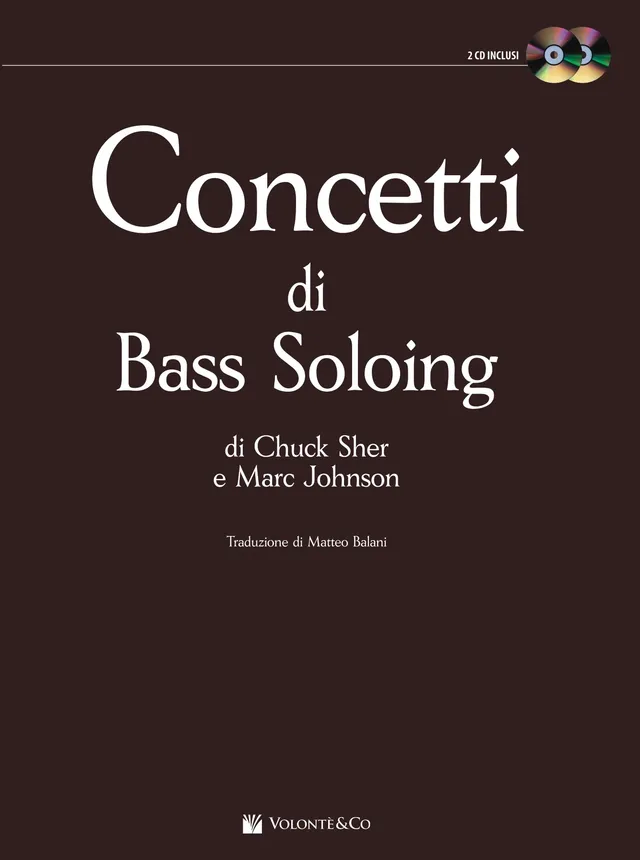 Volonte & Co Concetti di Bass Soloing škola pro baskytaru 2CD