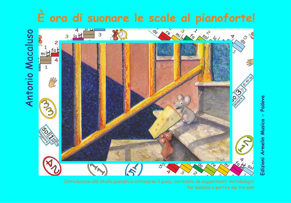 Armelin Musica È ora di suonare le scale pianoforte noty