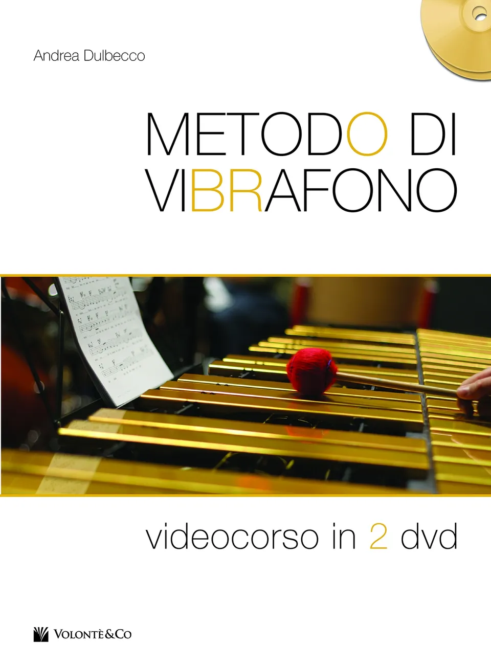 Volonte Metodo di Vibrafono videokurz 2 DVD