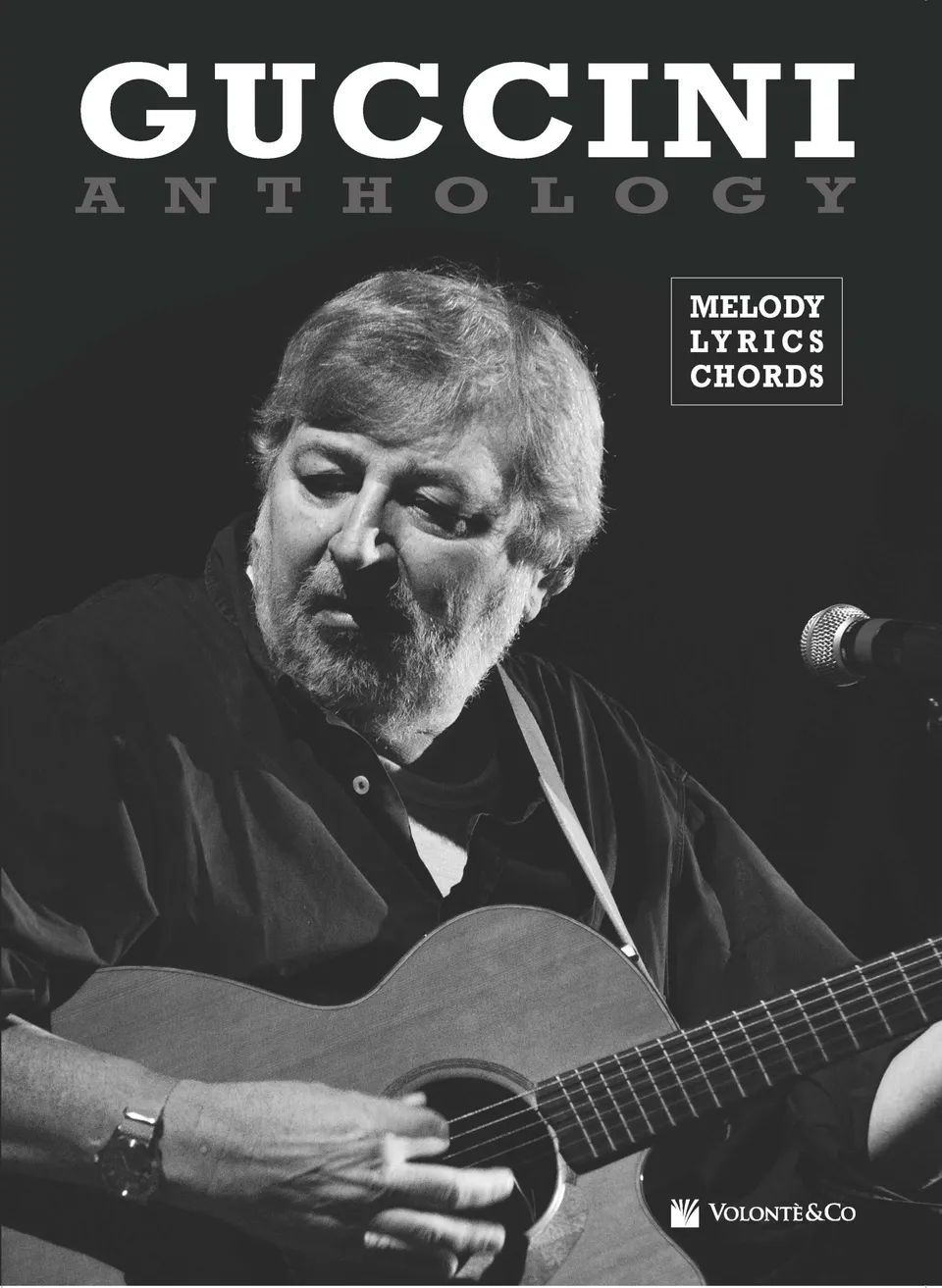 Volonte & Co Guccini Anthology zpěvník s akordy