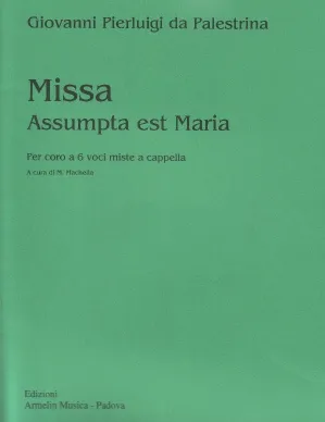 Armelin Musica Missa Assumpta est Maria noty mešní