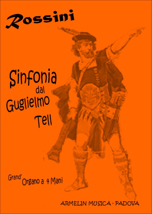 Armelin Musica Guglielmo Tell Ouverture noty pro varhany