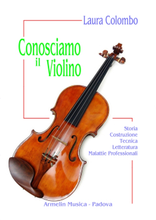 Armelin Musica Conosciamo il violino kniha o houslích škola