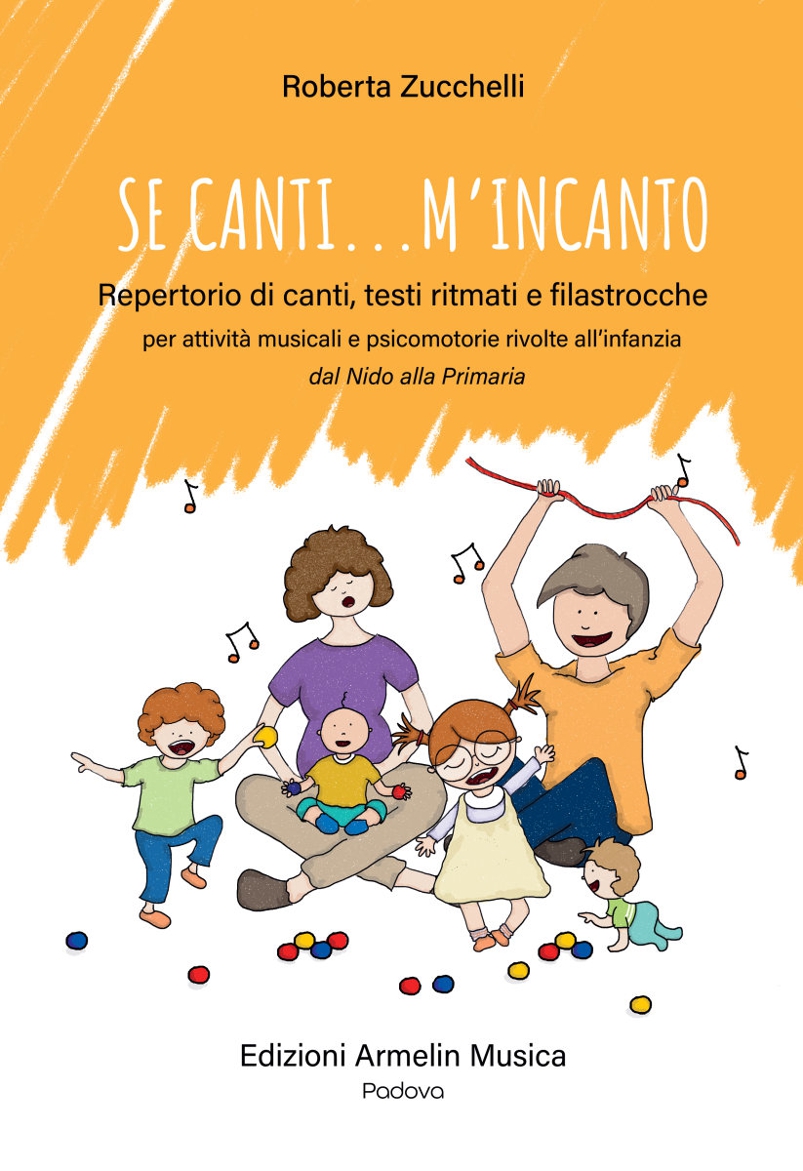 Armelin Musica Se canti m’incanto kniha pro děti