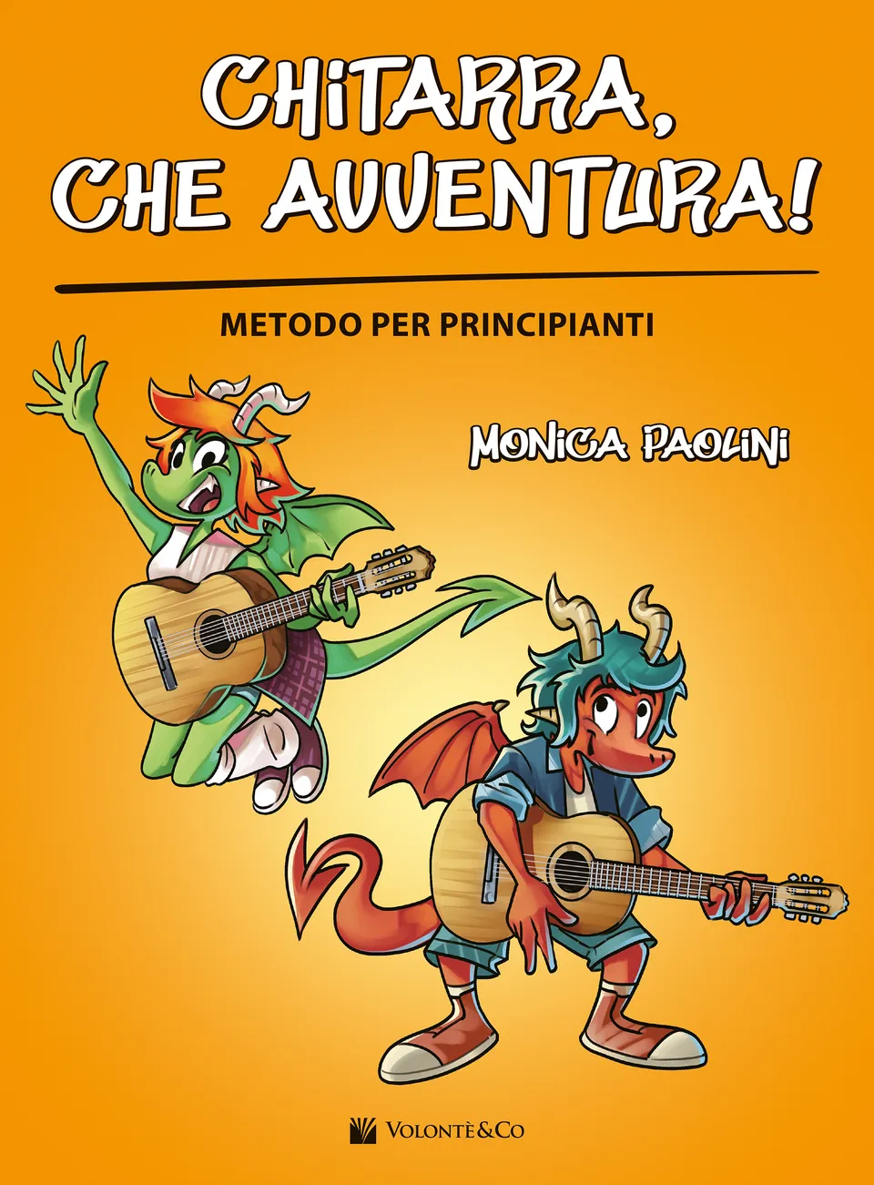 Volonte & Co Chitarra che Avventura škola pro kytaru začátečníky