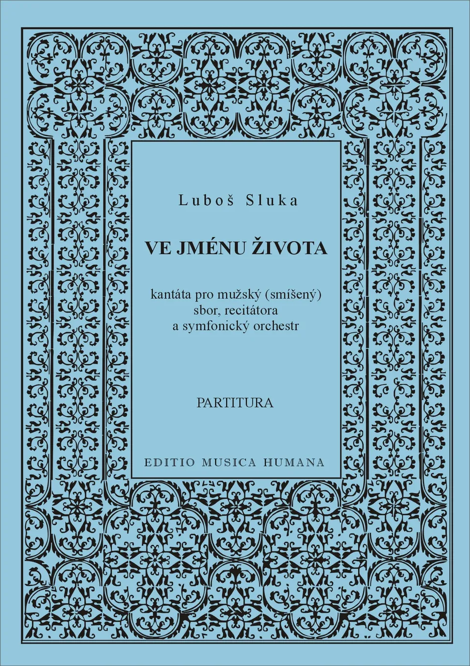 Editio Musica Humana Ve jménu života partitura 62 stran