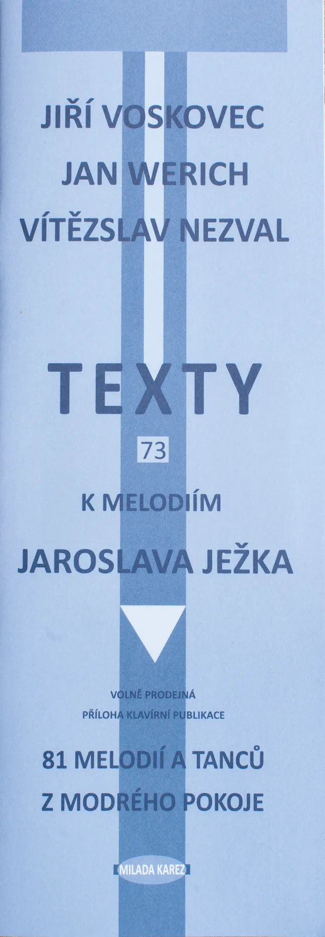 EDITIO KAREZ Texty k melodiim Jezka brozura