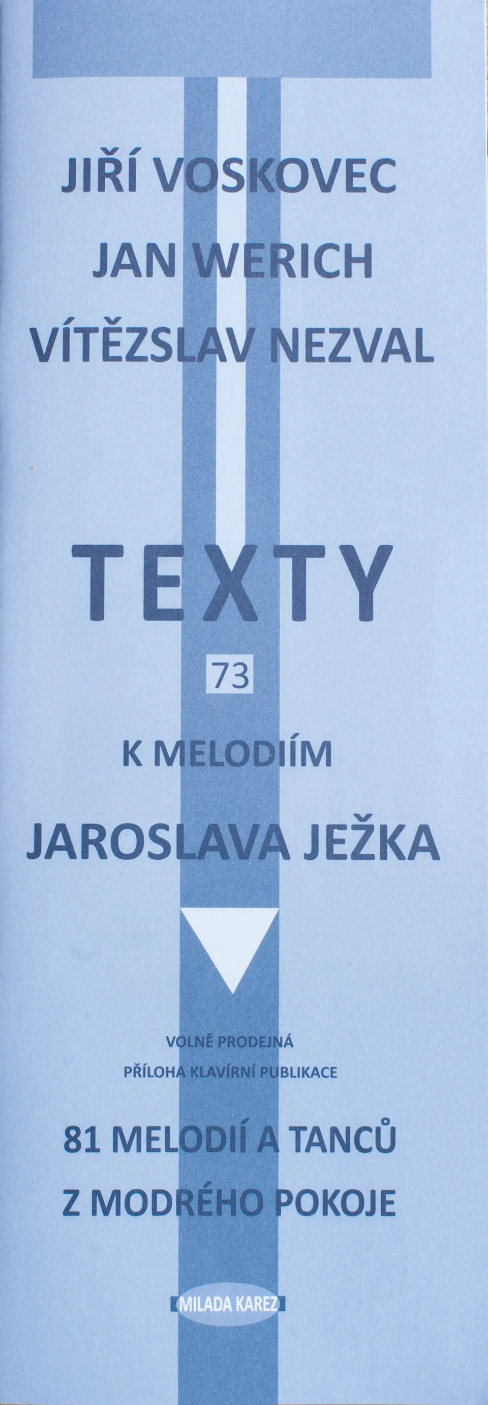 EDITIO KAREZ Texty k melodiim Jezka brozura