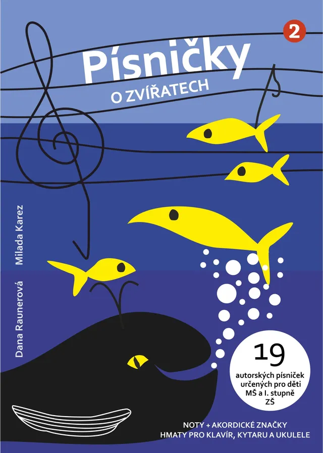 EDITIO KAREZ Písničky o zvířatech 2 noty pro děti 19 písní