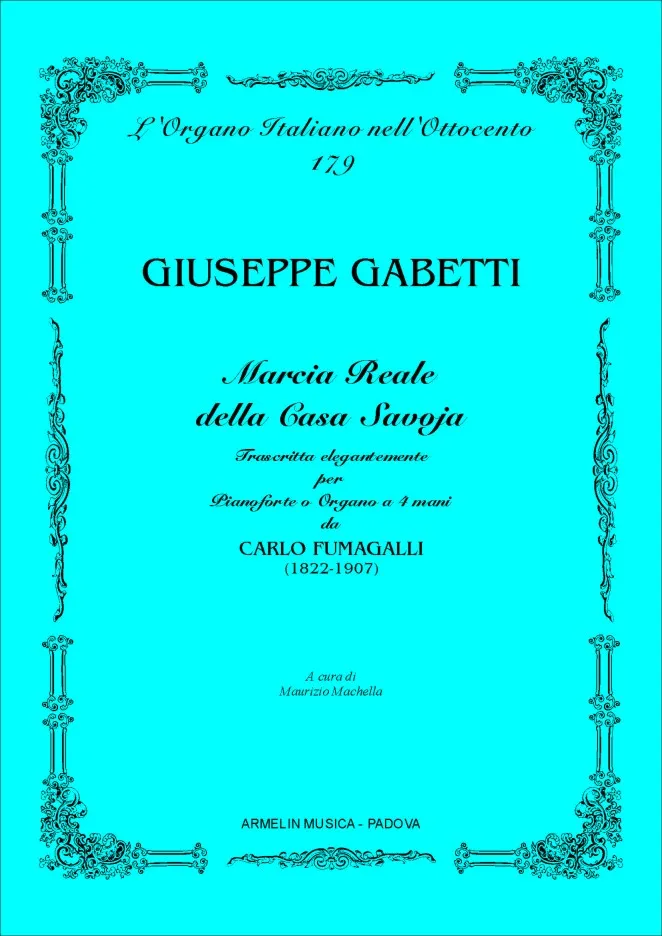 Armelin Musica Marcia Reale di Casa Savoja noty pochod
