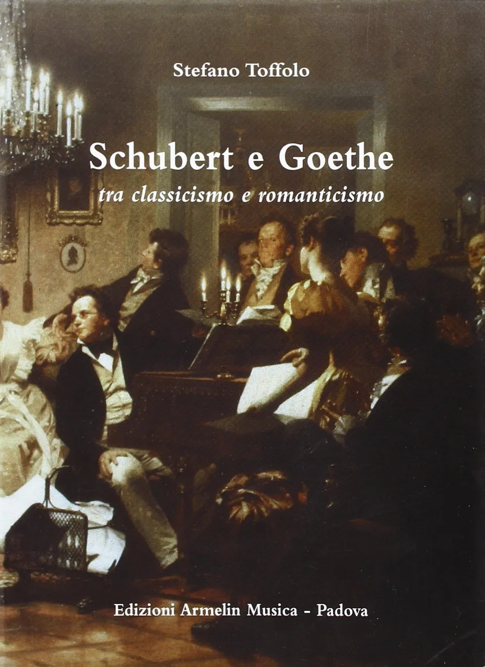 Armelin Musica Schubert e Goethe kniha o liedu