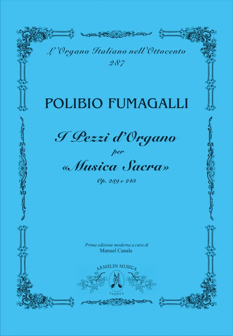 Armelin Musica I pezzi per Organo Musica Sacra opp 239 243 noty