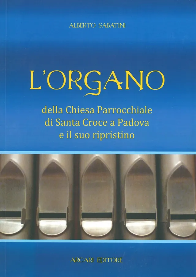 Armelin Musica Organo Santa Croce Padova kniha