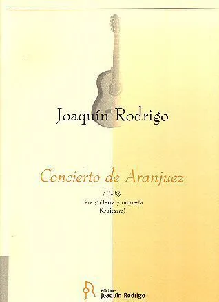 Ediciones Joaquín Rodrigo Concierto de Aranjuez sólový part kytara