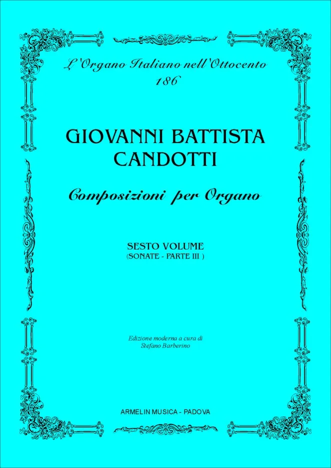 Armelin Musica Composizioni per Organo 6 noty pro varhany