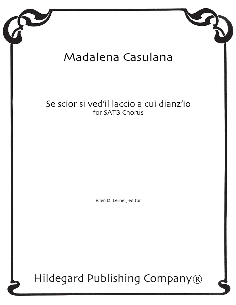Hildegard Publishing Maddalena Casulana Se scior noty SATB sbor