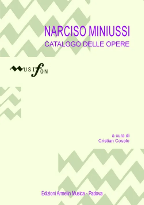 Armelin Musica Catalogo delle Opere di Narcisio Minussi kniha
