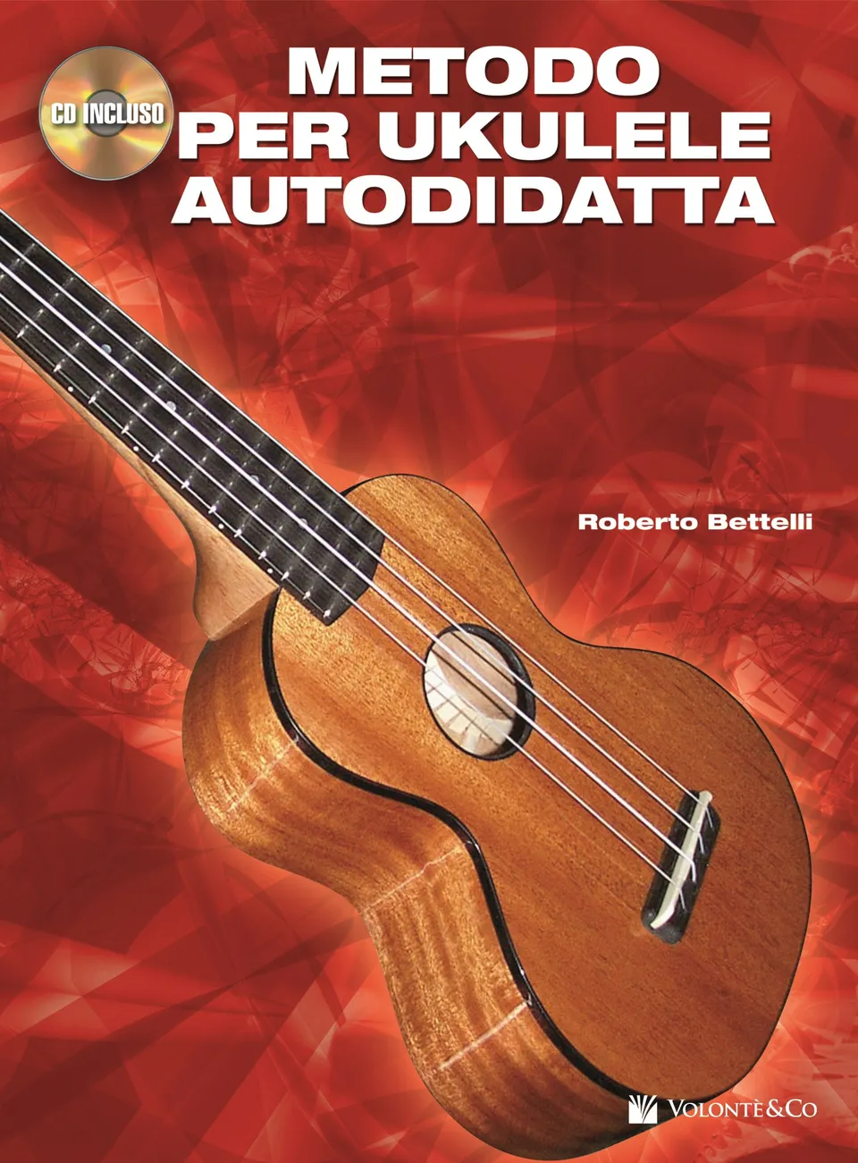 Volonte & Co Ukulele Autodidatta škola hry s CD