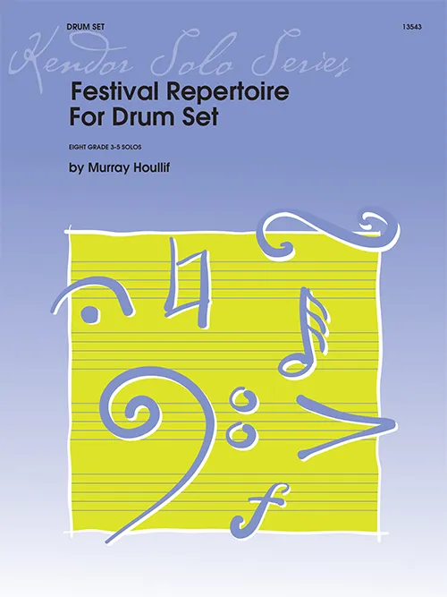 Kendor Music Festival Repertoire Drum Set noty pro bicí