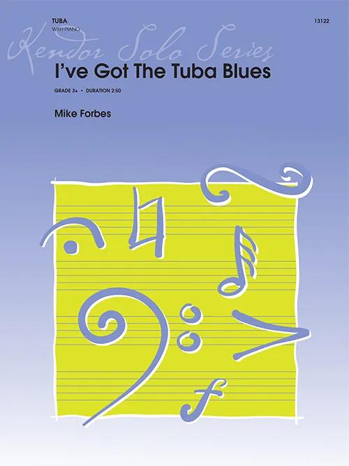 Kendor Music I’ve Got The Tuba Blues noty tuba klavír