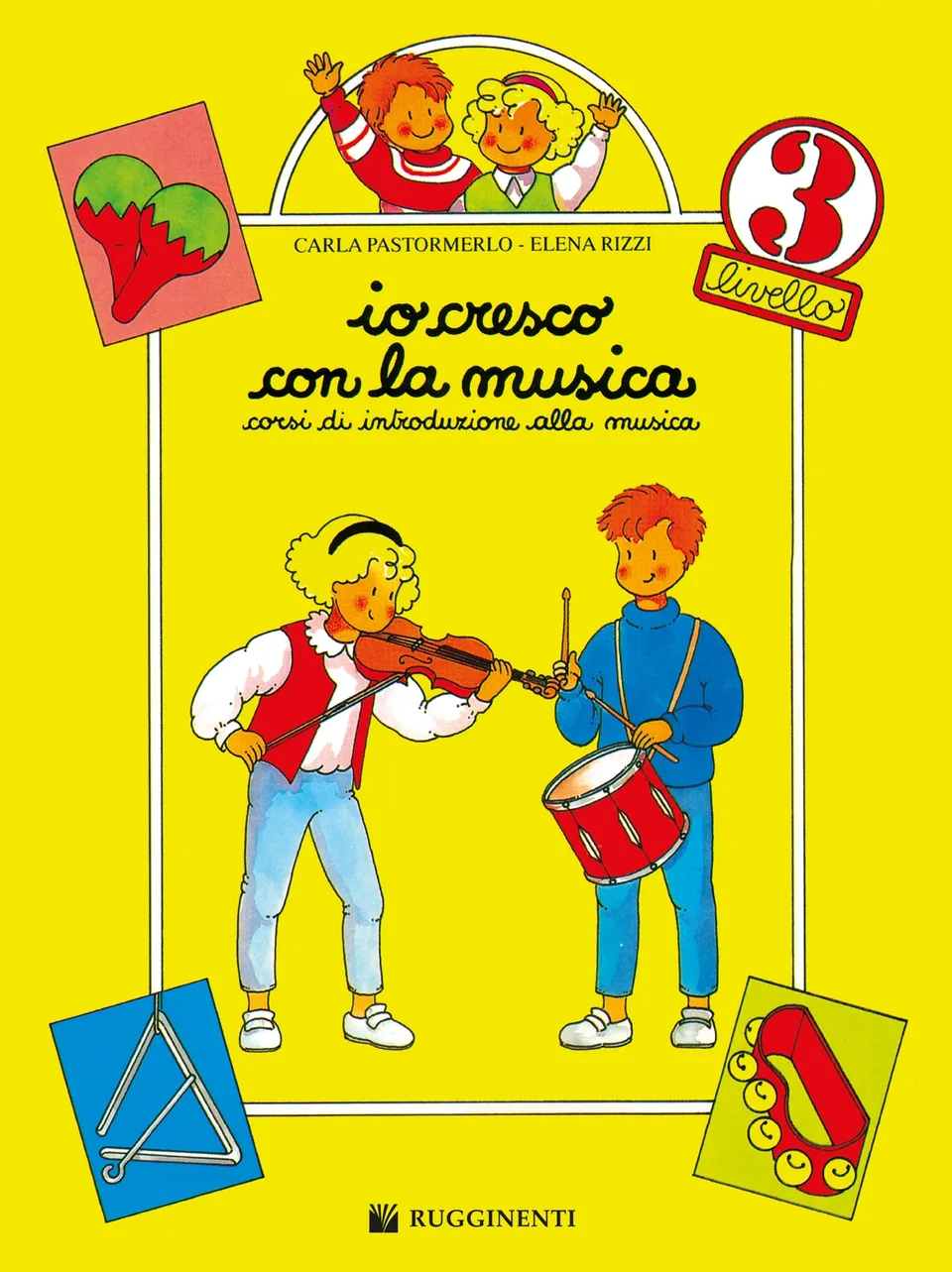 Volonte & Co Io Cresco con la Musica 3 noty pro děti 3. díl