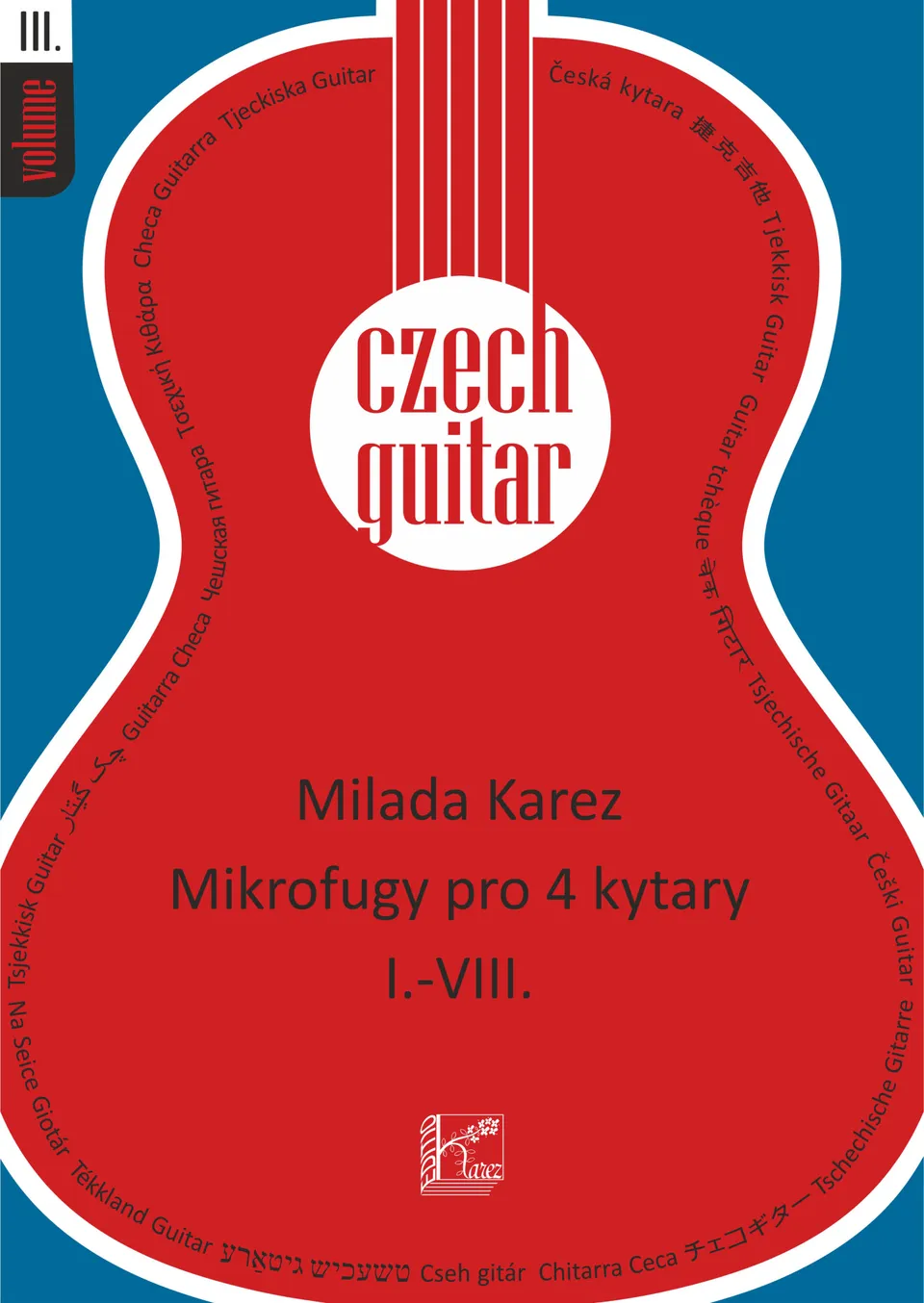 Editio Karez Czech Guitar III noty pro kytarový kvartet