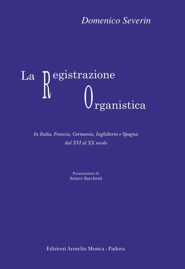 Armelin Musica La registrazione organistica kniha o registraci