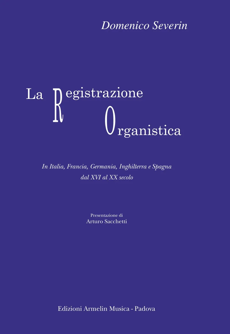 Armelin Musica La registrazione organistica kniha o registraci