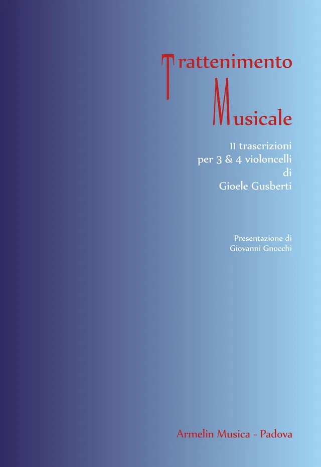 Armelin Musica Trattenimento Musicale noty pro violoncello