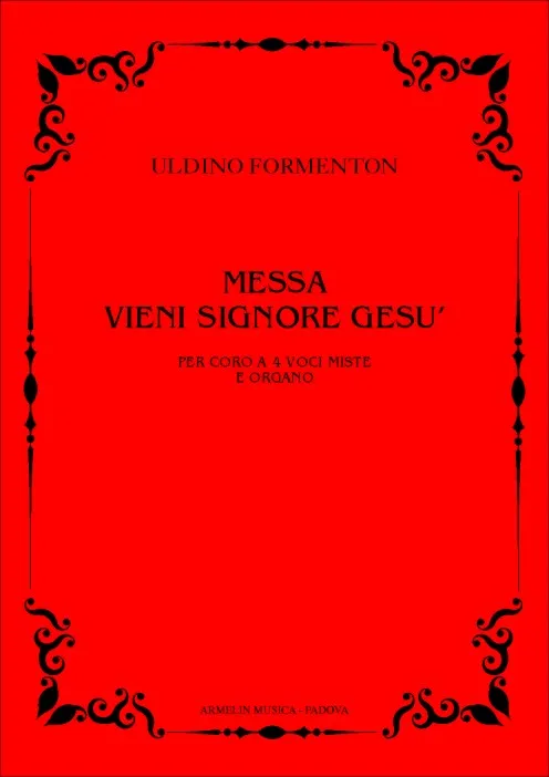 Armelin Musica Messa Vieni Signore Gesù noty