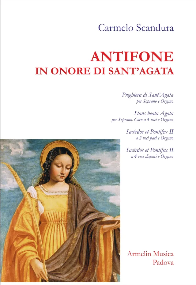 Armelin Musica Antifone in onore di Sant’Agata noty sbor