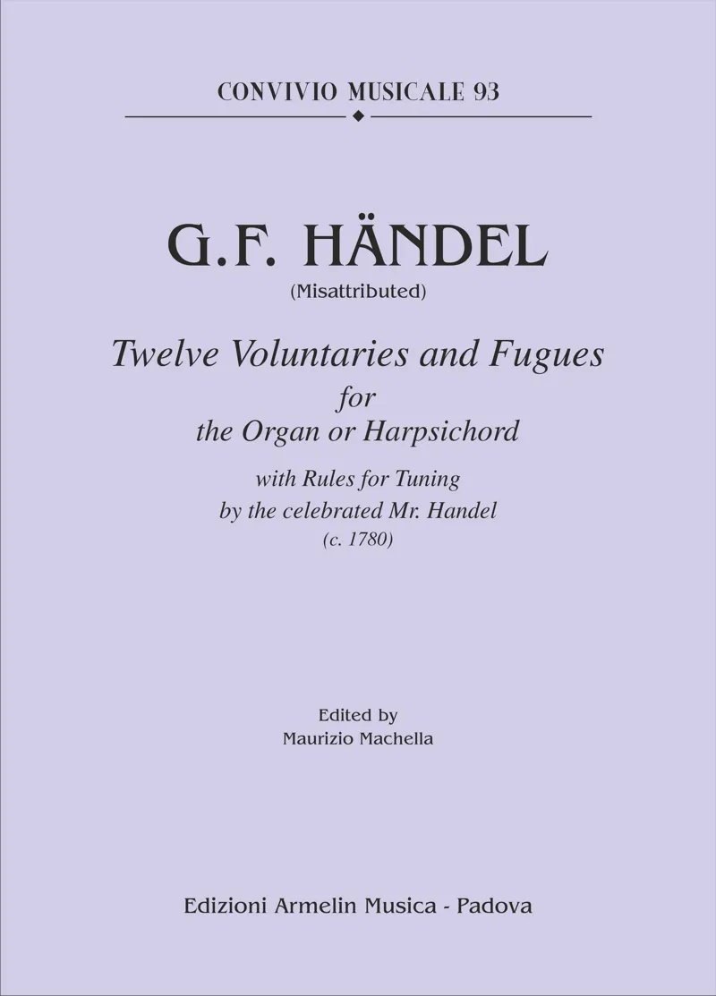 Armelin Musica Twelve Voluntaries and Fugues studijní noty