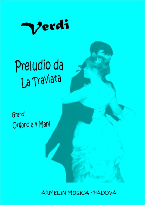 Armelin Musica Preludio da Traviata noty