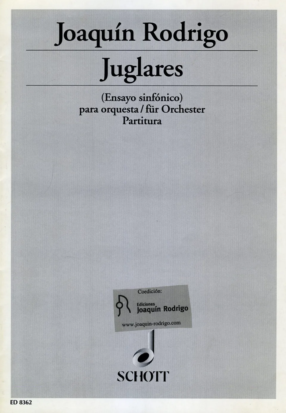 Ediciones Joaquín Rodrigo Juglares partitura pro orchestr