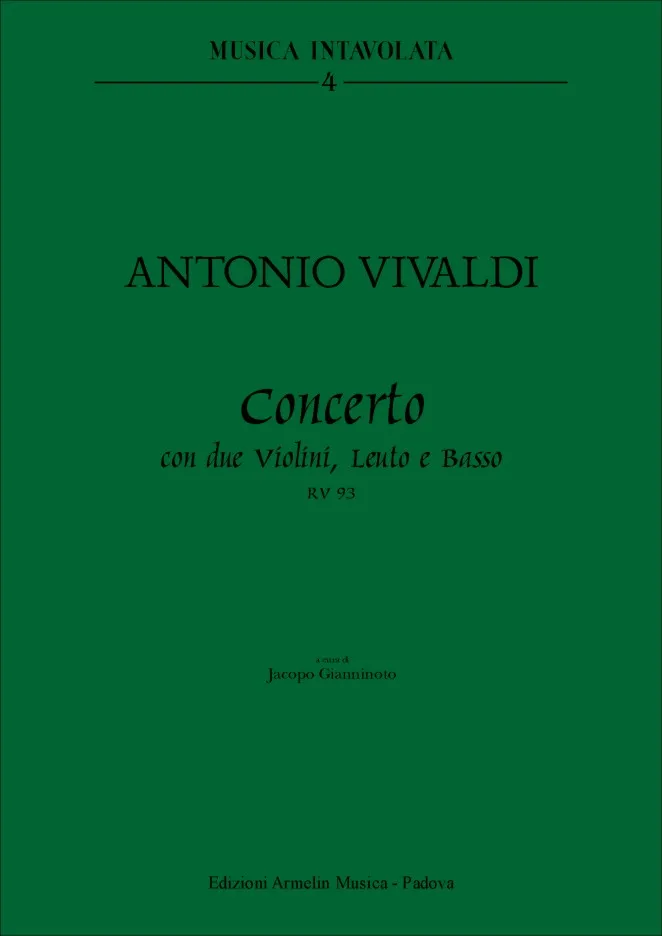 Armelin Musica Concerto per 2 violini, leuto e Basso, RV 93 noty