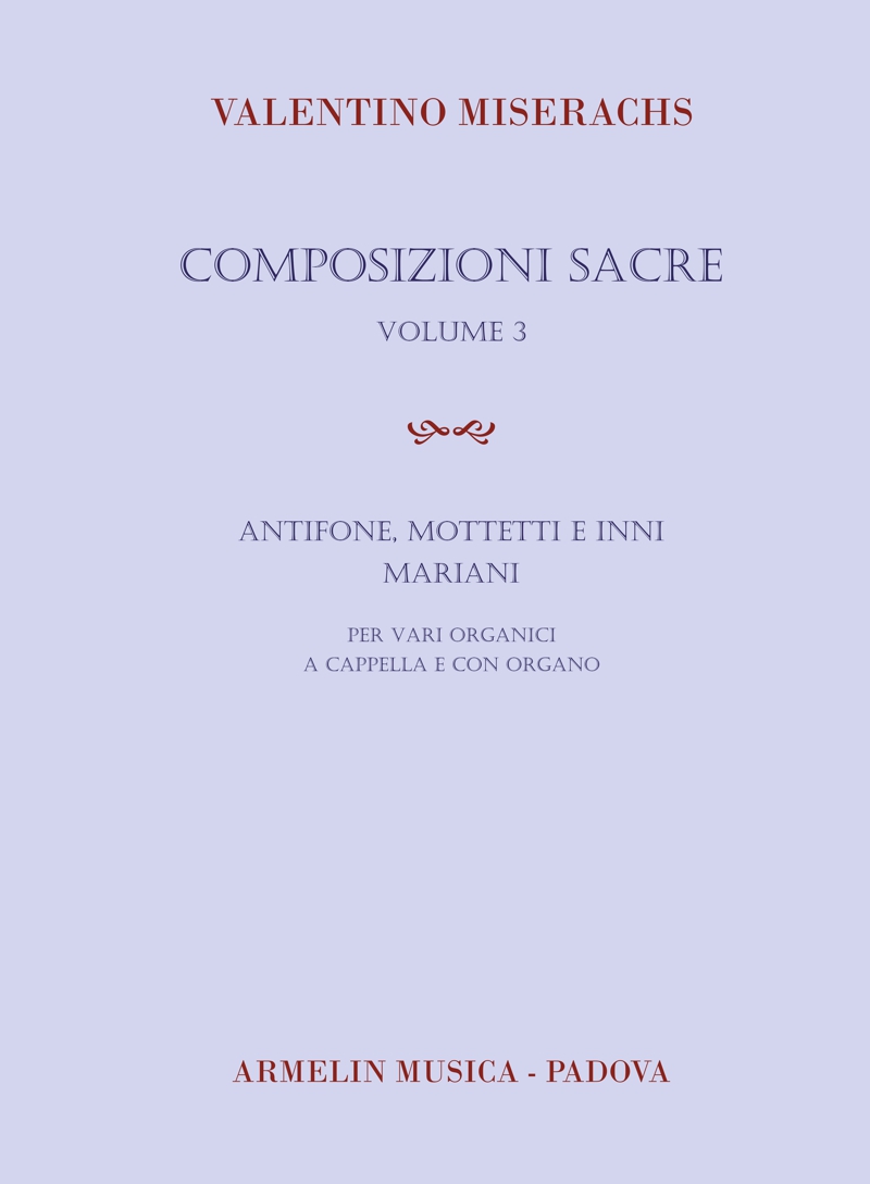 Armelin Musica Composizioni sacre volume 3 noty pro sbor