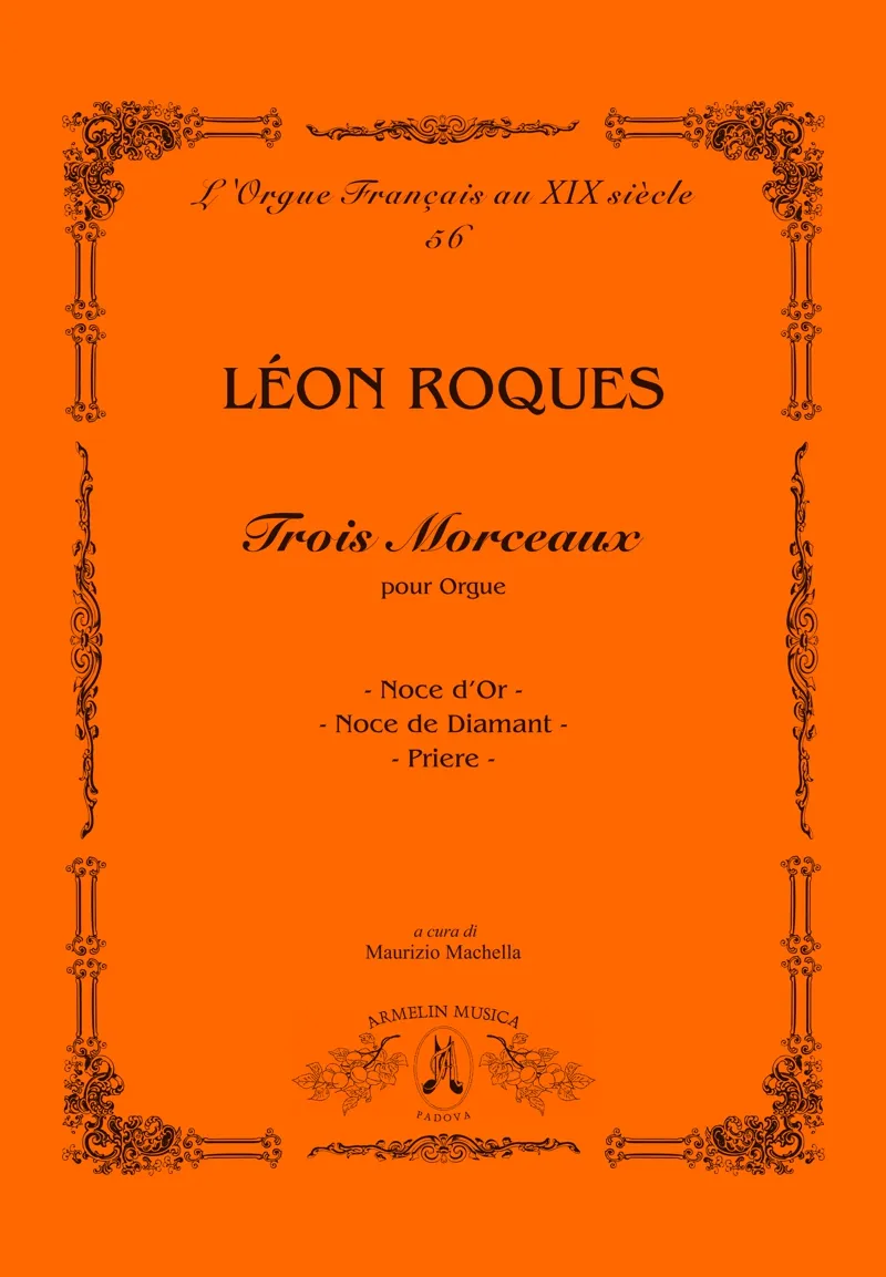 Armelin Musica Trois Morceaux pour Orgue noty varhany