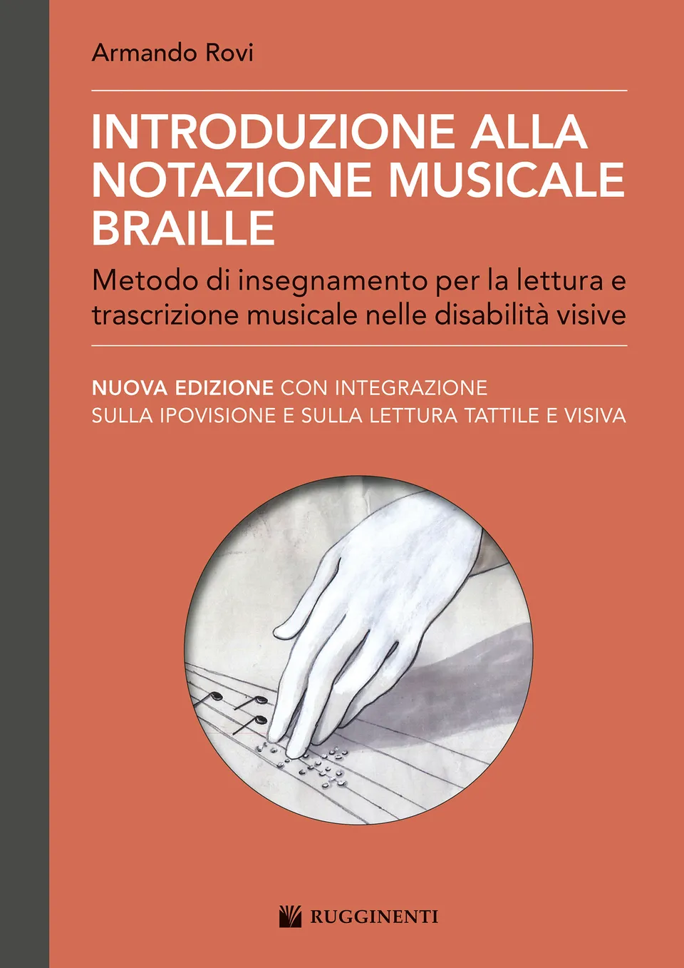 Volonte & Co Introduzione Notazione Musicale Braille 2023 příručka