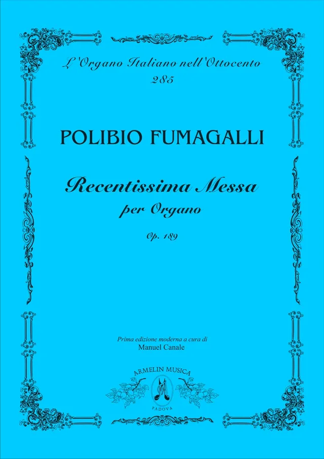 Armelin Musica Recentissima Messa op. 189 noty pro varhany
