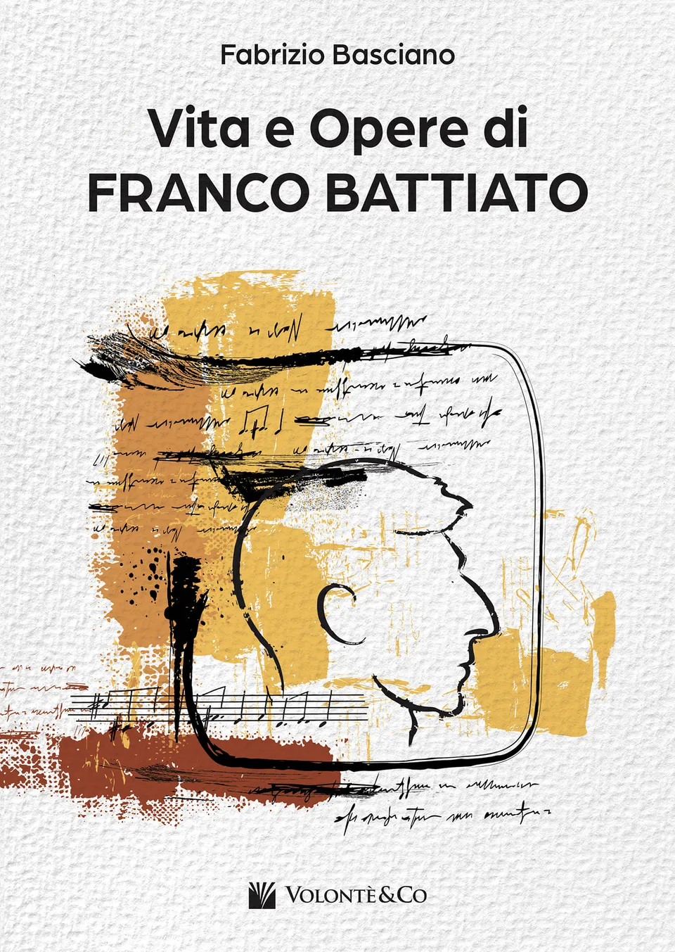 Volonte & Co Vita e Opere di Franco Battiato kniha s doplňky
