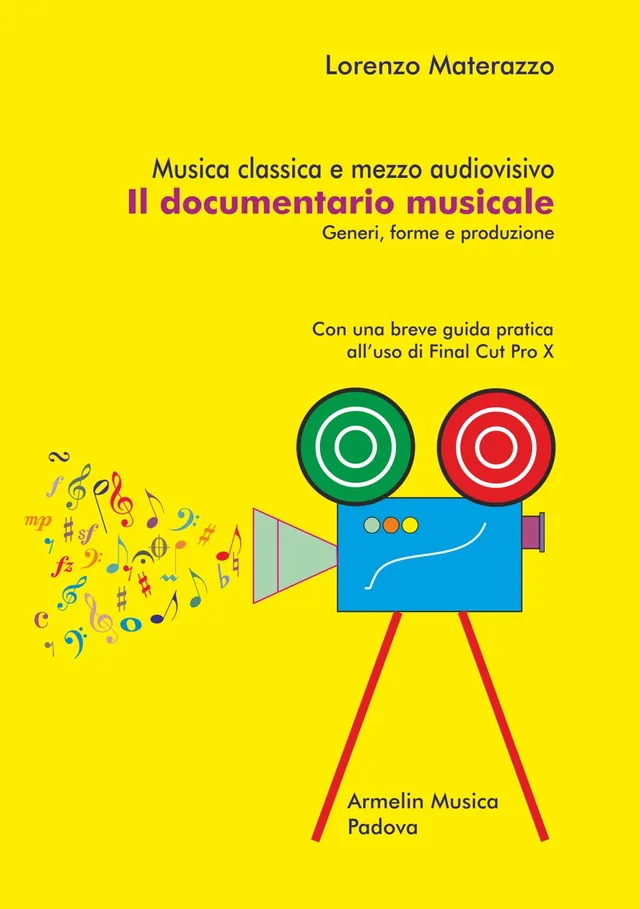 Armelin Musica Musica classica e mezzo audiovisivo kniha