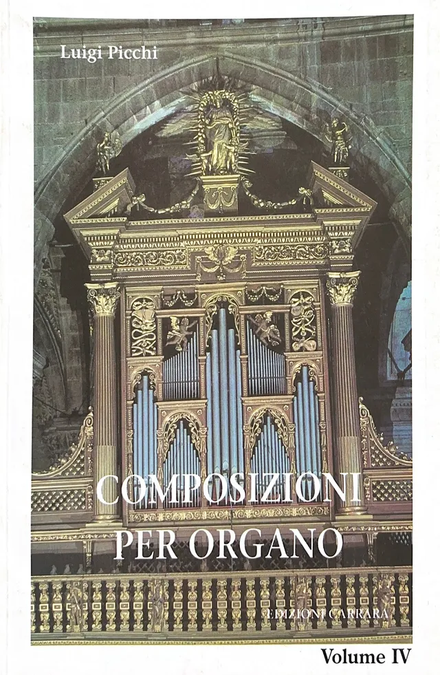 Luigi Picchi Opera Omnia per Organo Vol. 4 varhanní noty