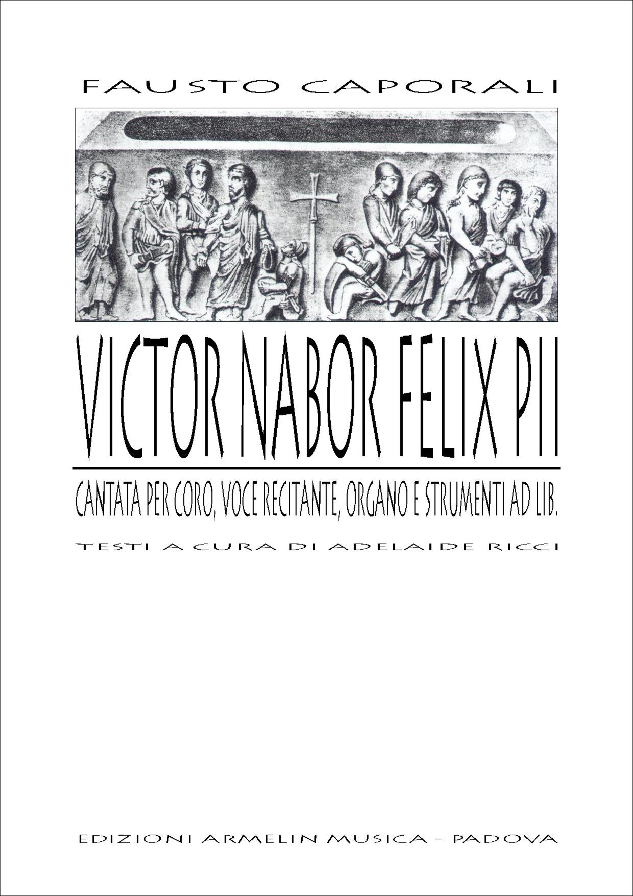 Armelin Musica Cantata Victor Nabor Felix pii noty pro sbor