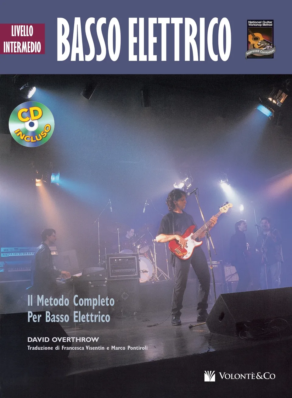 Volonte & Co Basso Elettrico Livello Intermedio škola s CD